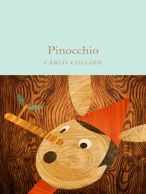 Title details for Pinocchio by Carlo Collodi - Wait list